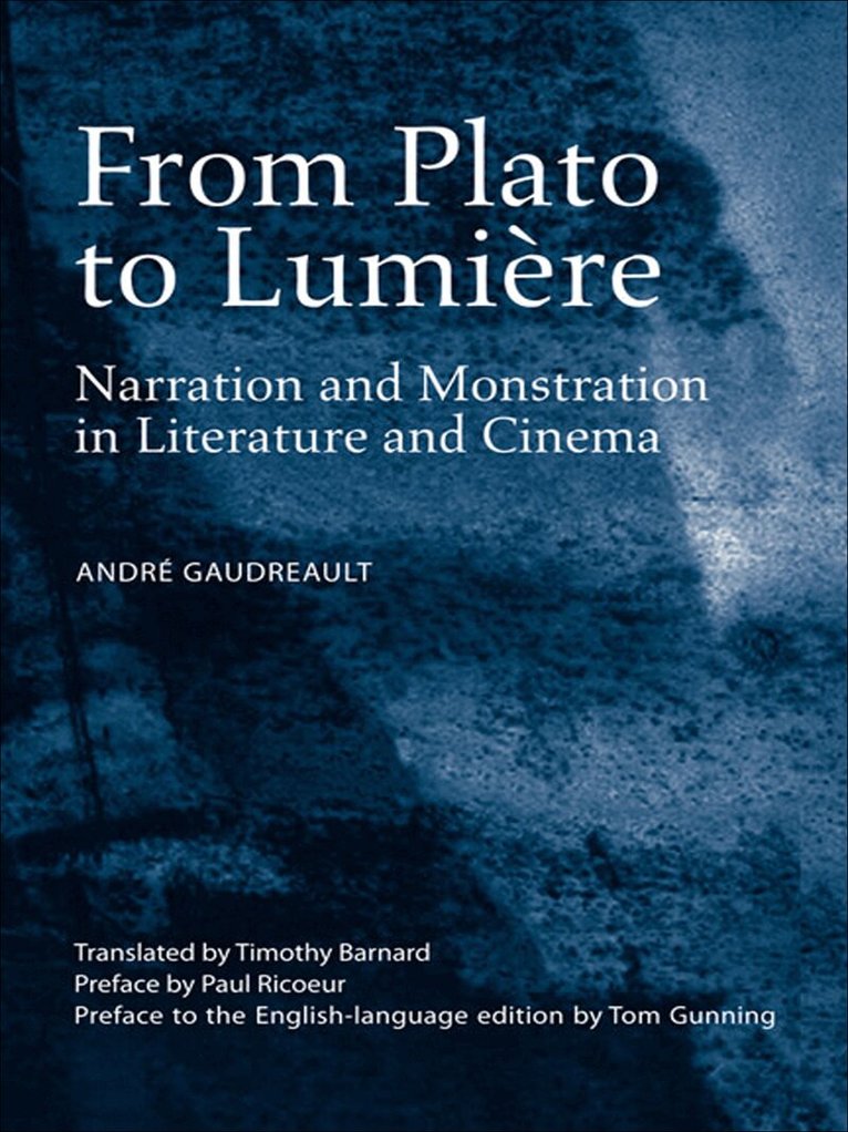 Andre Gaudreault - From Plato to Lumière, E-bok