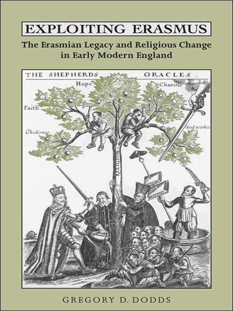 Gregory D. Dodds - Exploiting Erasmus, E-bok