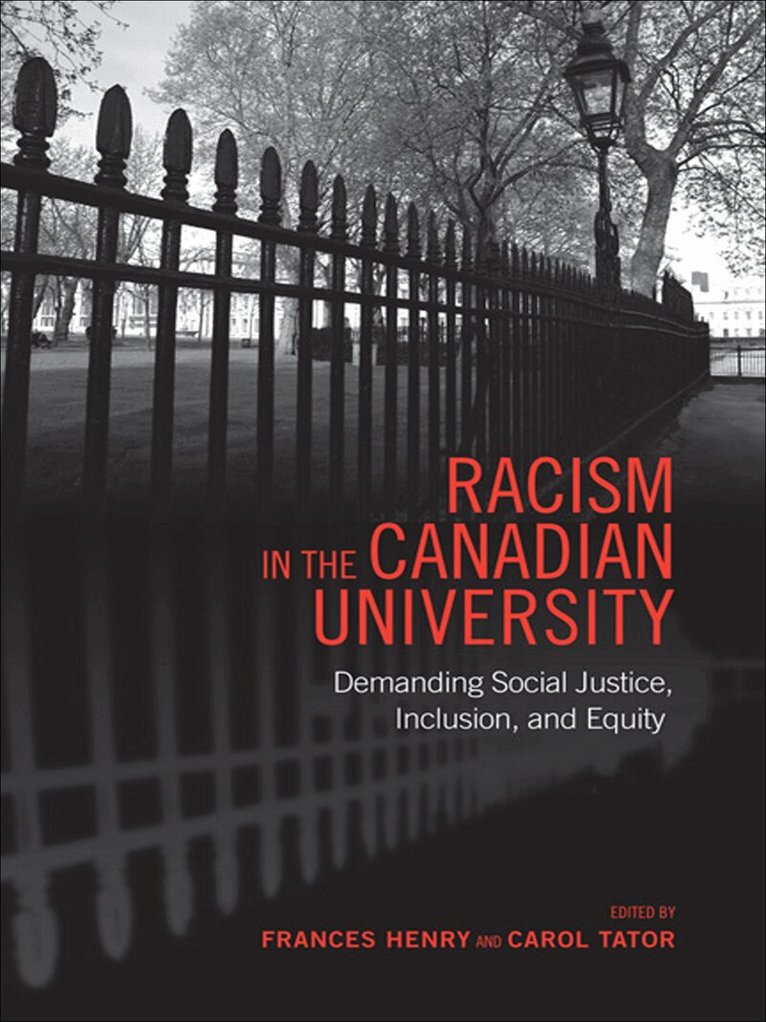 Frances Henry, Carol Tator - Racism in the Canadian University, E-bok