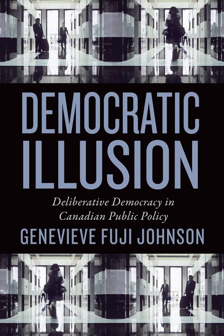 Genevieve Fuji Johnson - Democratic Illusion, E-bok