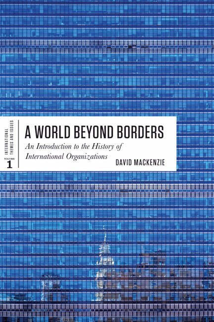 David MacKenzie - World Beyond Borders, E-bok