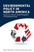 Environmental Policy in North America