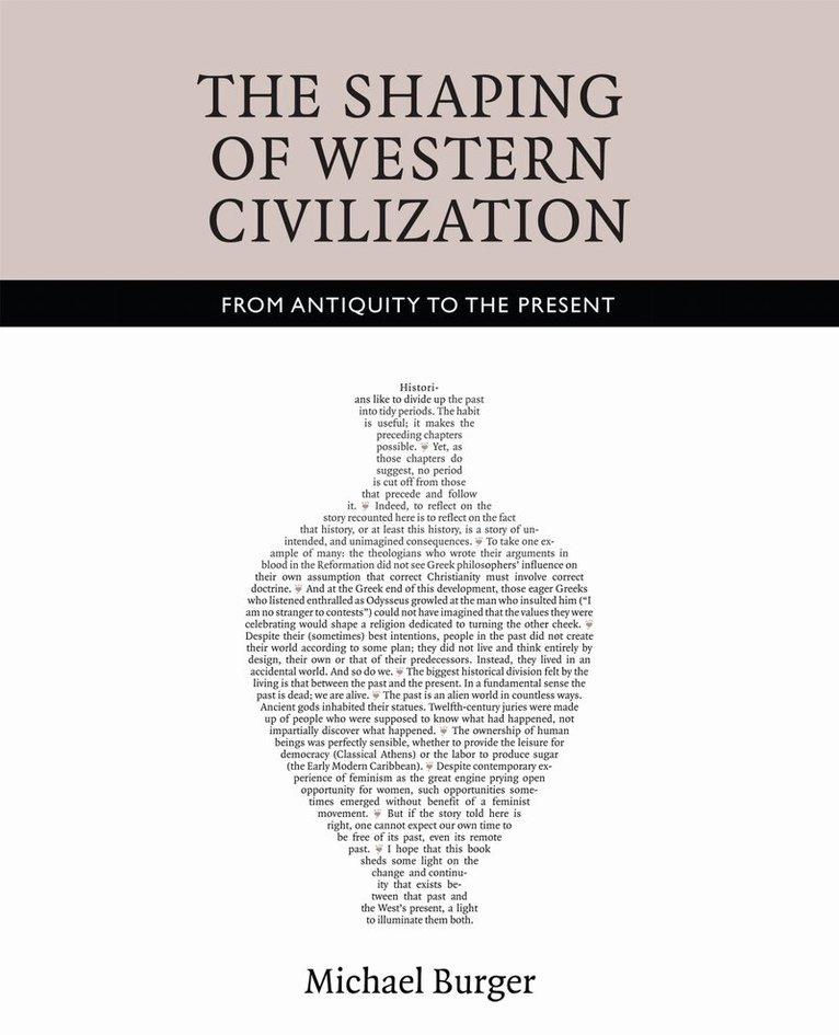 Michael Burger - Shaping of Western Civilization, E-bok