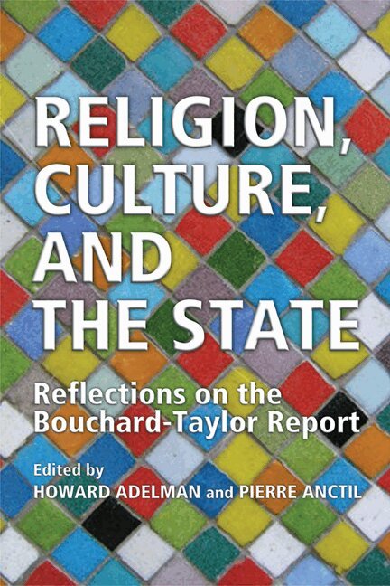 Howard Adelman, Pierre Anctil - Religion, Culture, and the State, E-bok