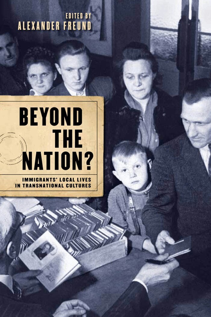 Alexander Freund - Beyond the Nation?, E-bok