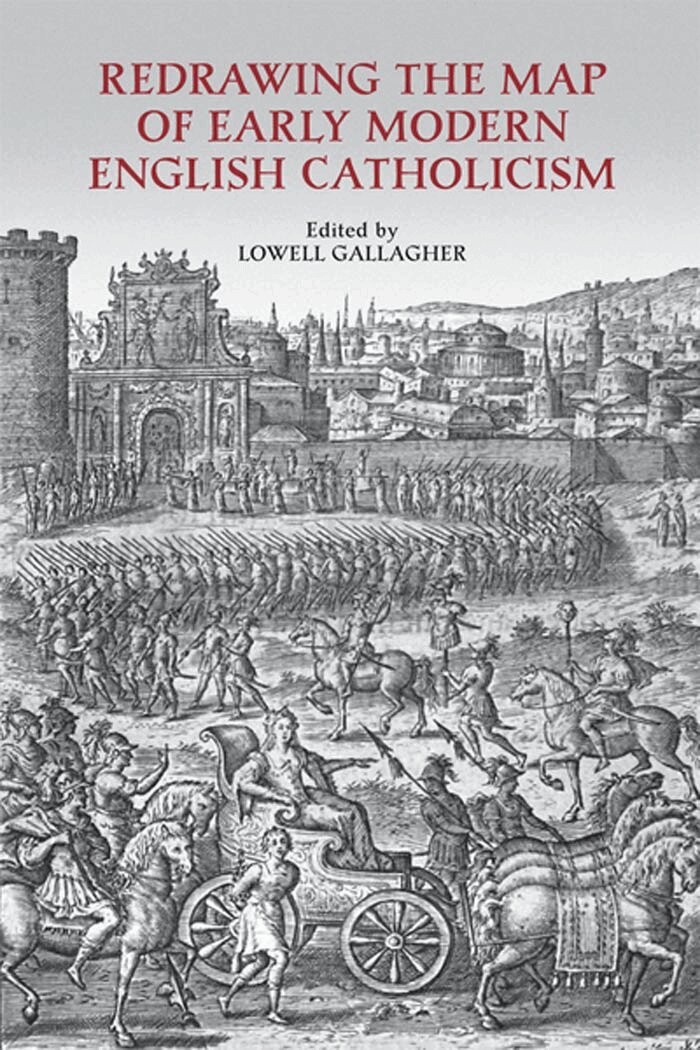 Lowell Gallagher - Redrawing the Map of Early Modern English Catholicism, E-bok