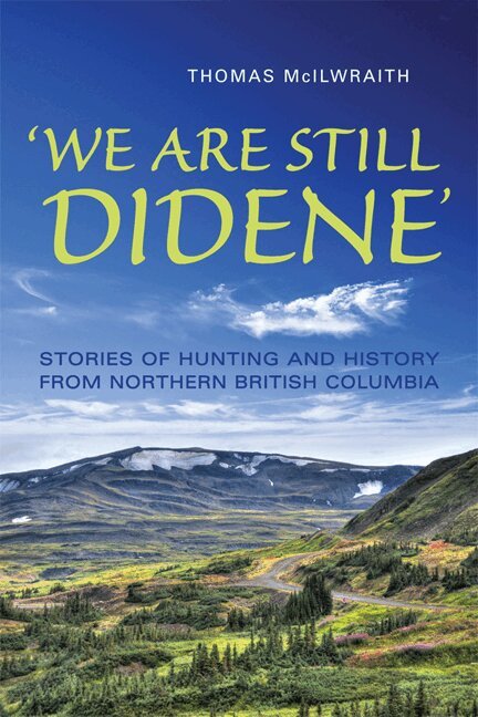 Thomas McIlwraith - 'We Are Still Didene', E-bok