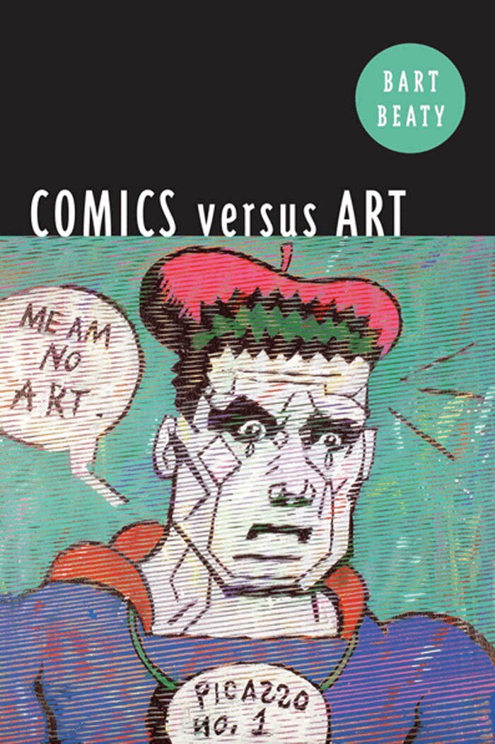 Bart Beaty - Comics Versus Art, E-bok