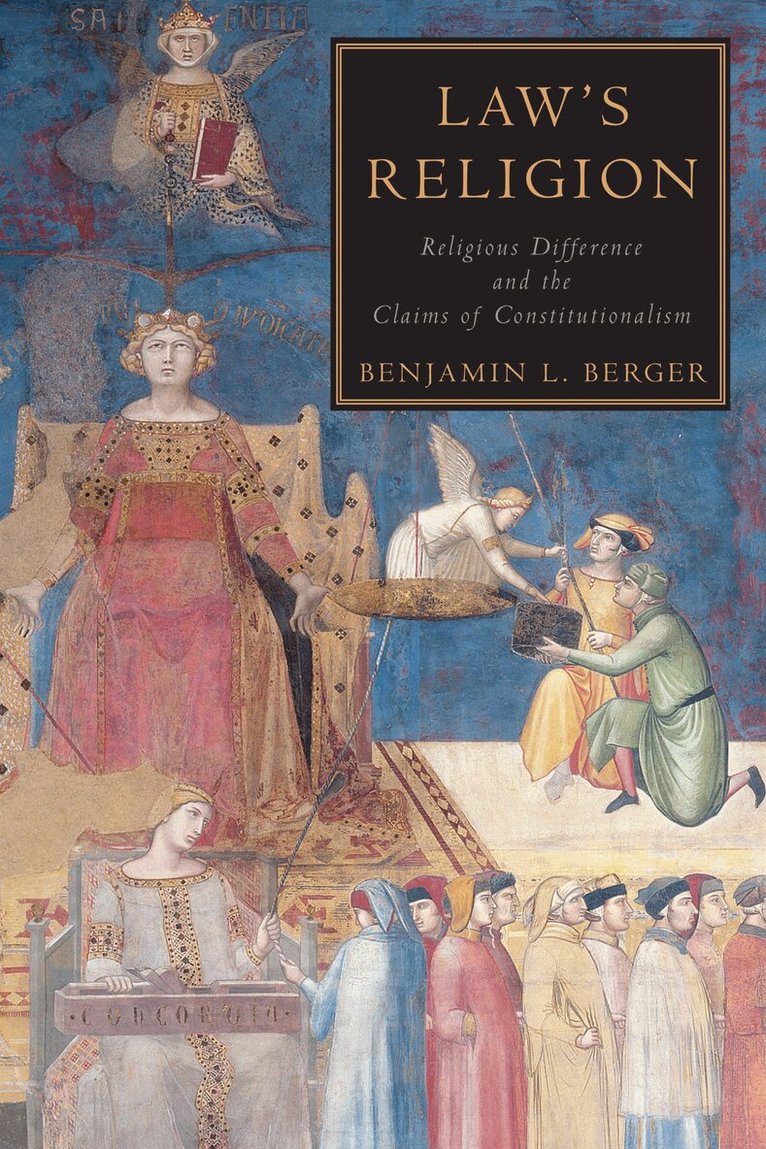 Benjamin L. Berger - Law's Religion, E-bok