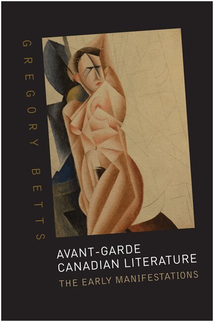 Gregory Betts - Avant-Garde Canadian Literature, E-bok