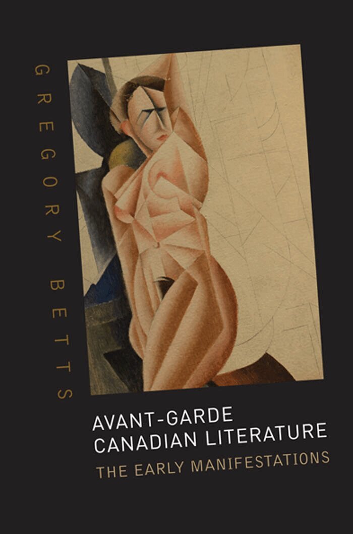 Gregory Betts - Avant-Garde Canadian Literature, E-bok