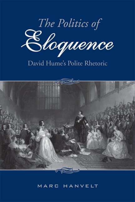 Marc Hanvelt - Politics of Eloquence, E-bok