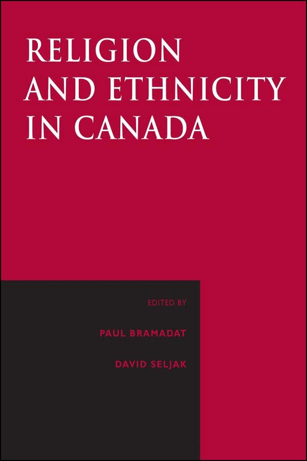 Paul Bramadat, David Seljak - Religion and Ethnicity in Canada, E-bok