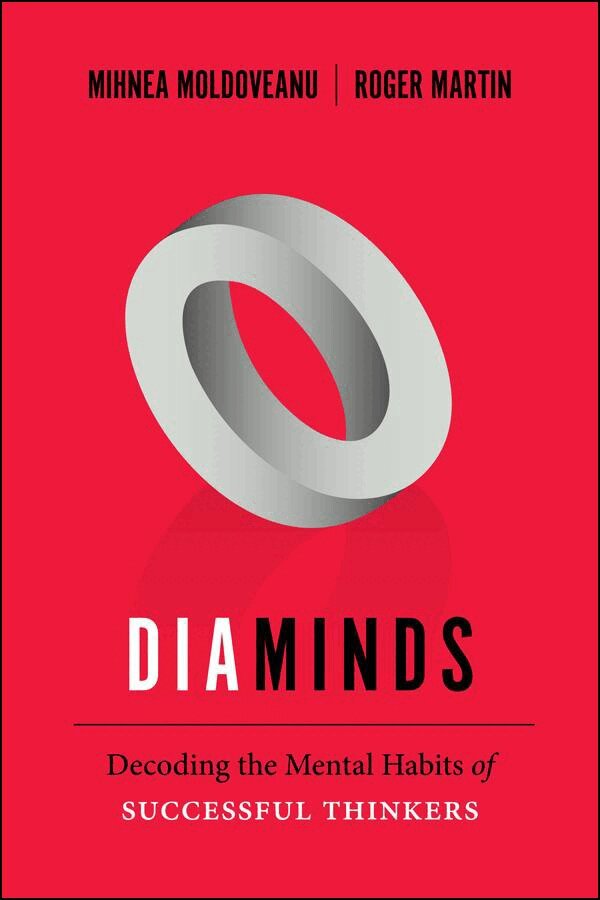 Mihnea Moldoveanu, Roger Martin - Diaminds, E-bok