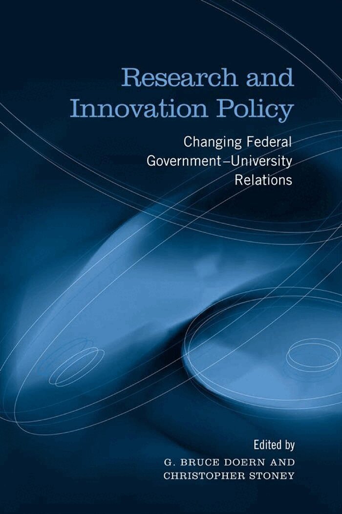 G.Bruce Doern, Christopher Stoney - Research and Innovation Policy, E-bok