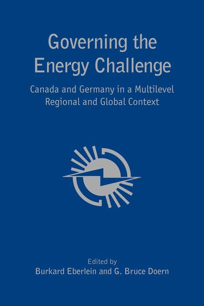 Burkard Eberlein, G.Bruce Doern - Governing the Energy Challenge, E-bok