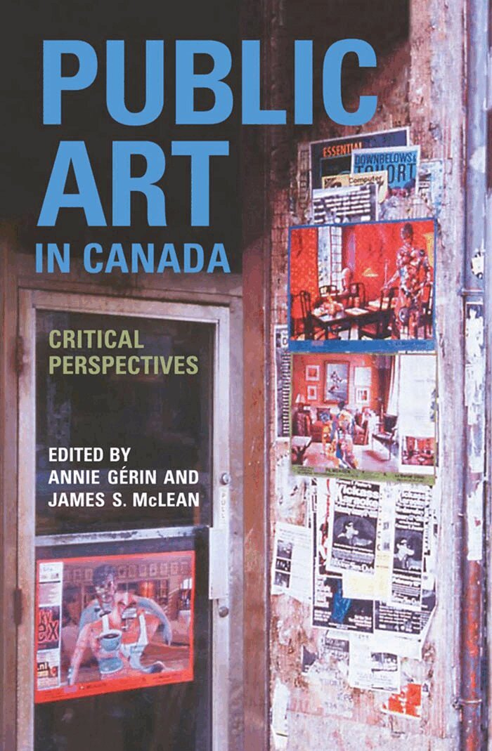 Annie Gérin, James S. McLean - Public Art in Canada, E-bok