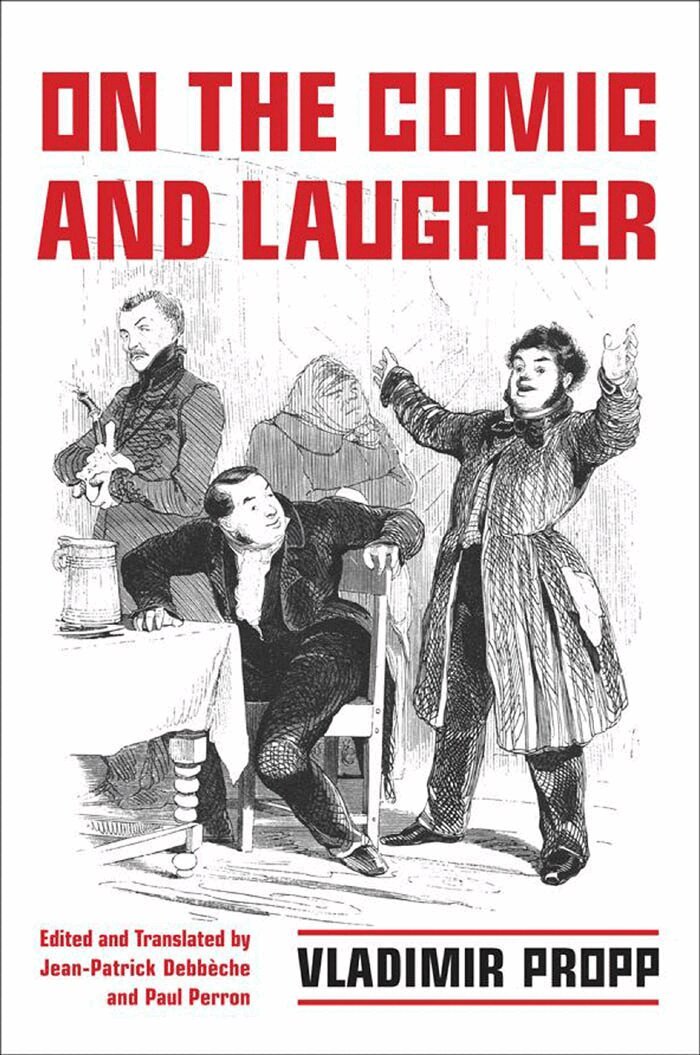Vladimir Propp - On the Comic and Laughter, E-bok