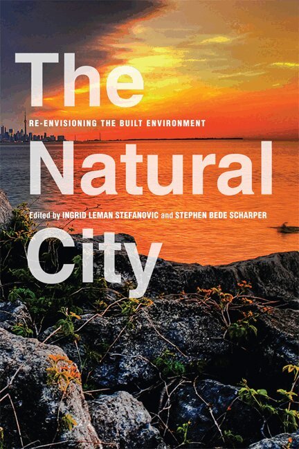 Ingrid Leman Stefanovic, Stephen Bede Scharper - Natural City, E-bok
