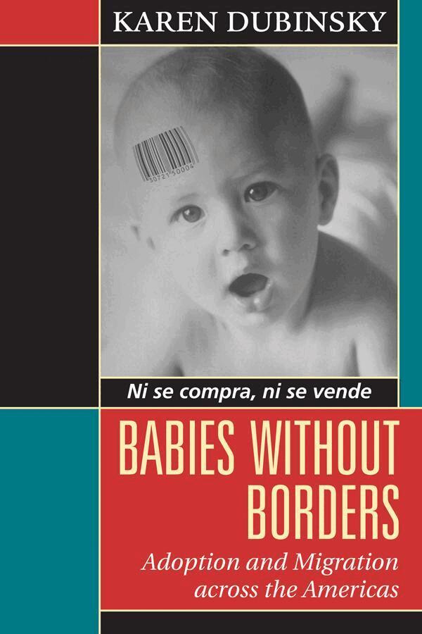 Karen Dubinsky - Babies Without Borders, E-bok