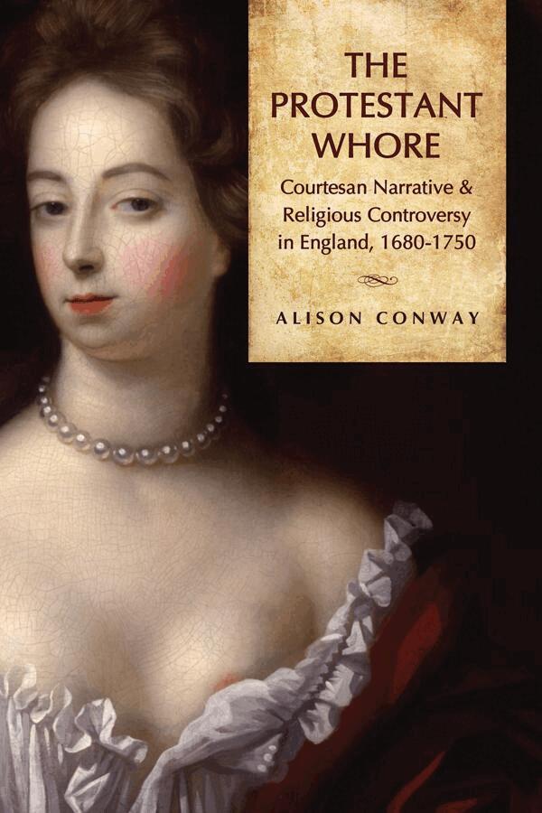 Alison Conway - Protestant Whore, E-bok