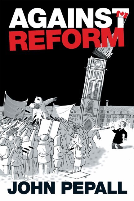 John Pepall - Against Reform, E-bok