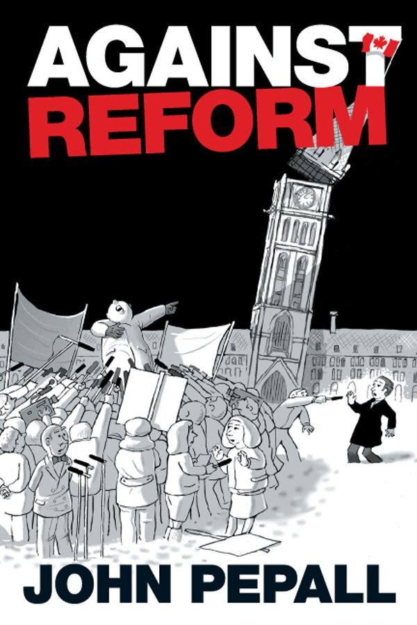 John Pepall - Against Reform, E-bok