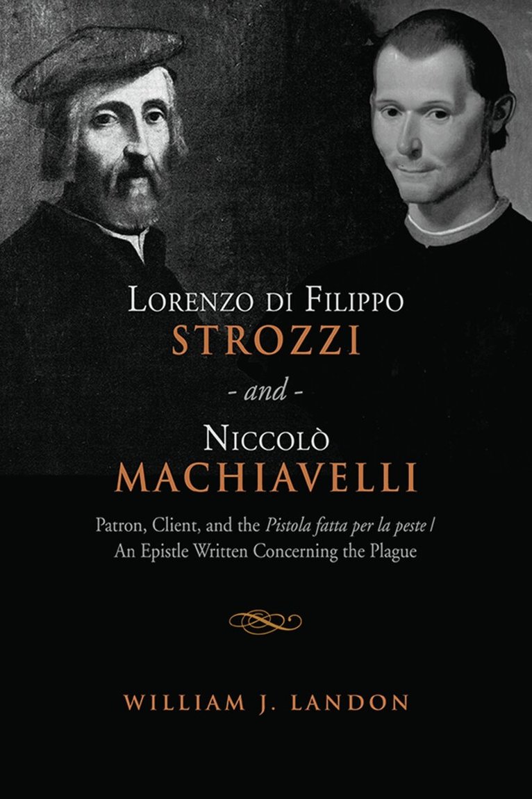 William J. Landon - Lorenzo Di Filippo Strozzi and Niccolo Machiavelli, E-bok