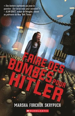 Marsha Forchuk Skrypuch - Faire Des Bombes Pour Hitler, Häftad