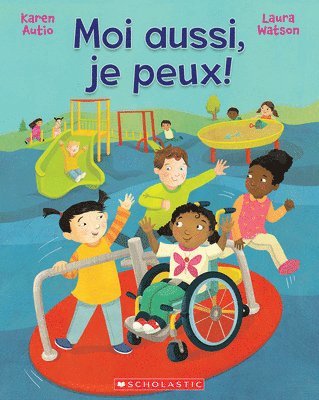 Karen Autio - Moi Aussi, Je Peux!, Häftad