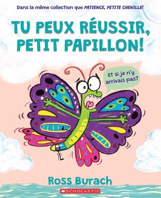 Ross Burach - Tu Peux Réussir, Petit Papillon!, Häftad