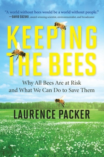 Laurence Packer - Keeping The Bees, E-bok