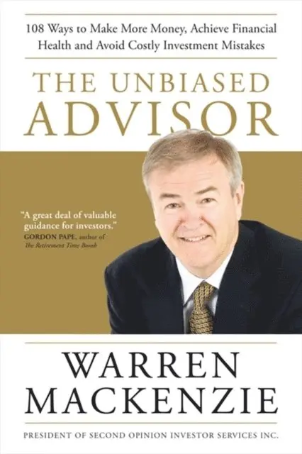 Warren Mackenzie - Unbiased Advisor, E-bok. Tillgänglighet: Lägg i varukorg