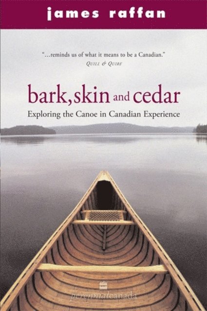 James Raffan - Bark, Skin And Cedar, E-bok