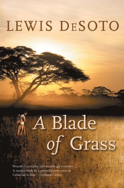 Lewis DeSoto - Blade Of Grass, E-bok