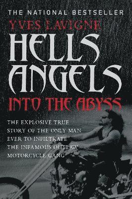Yves LaVigne - Hell's Angels, Häftad
