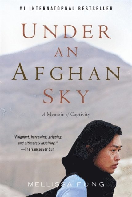 Mellissa Fung - Under An Afghan Sky, E-bok