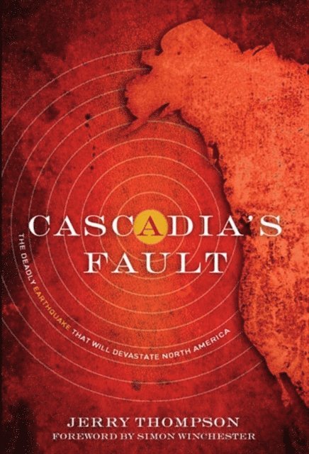 Jerry Thompson - Cascadia's Fault, E-bok