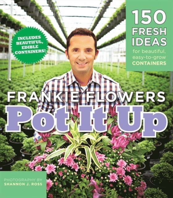 Frankie Flowers - Pot It Up, E-bok