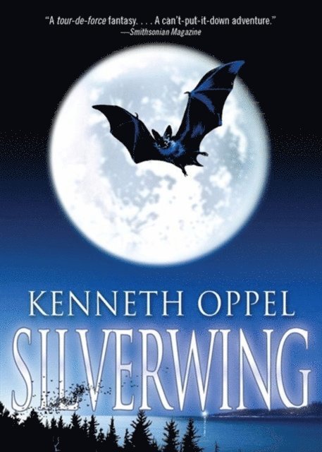 Kenneth Oppel - Silverwing, E-bok