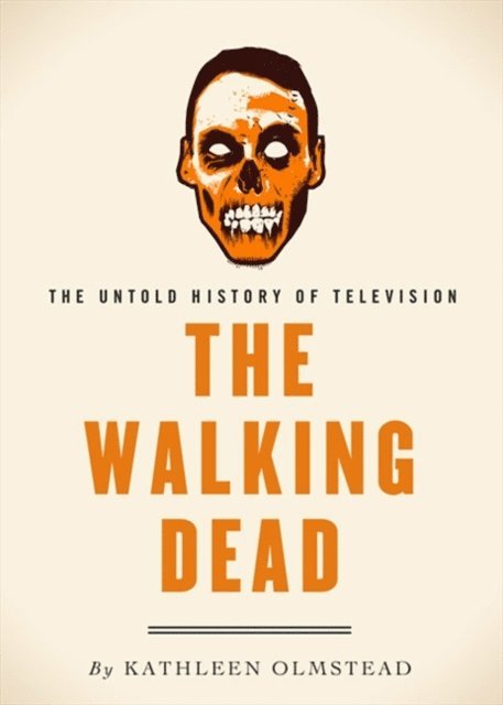 Kathleen Olmstead - Walking Dead, E-bok