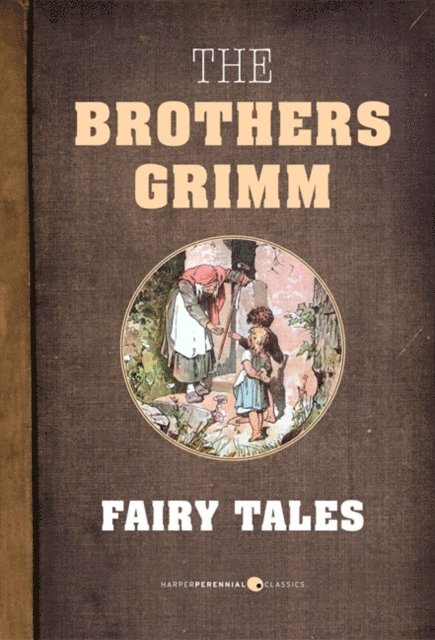 The Brothers Grimm - Fairy Tales, E-bok