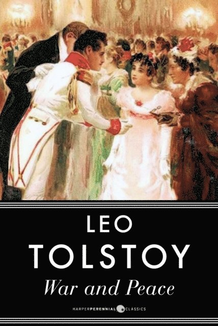 Leo Tolstoy - War And Peace, E-bok
