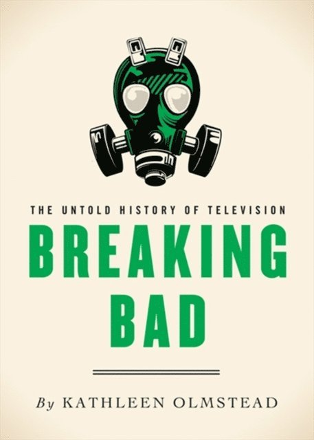 Kathleen Olmstead - Breaking Bad, E-bok