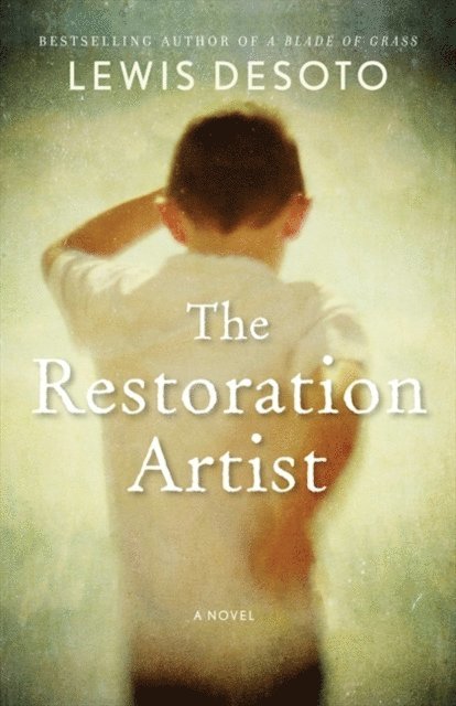 Lewis DeSoto - Restoration Artist, E-bok