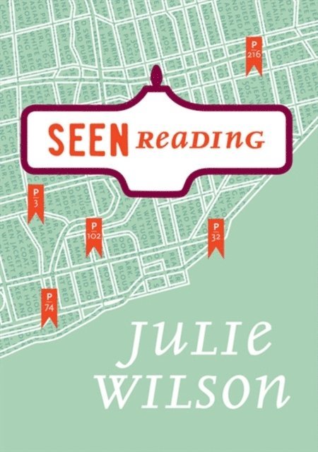 Julie Wilson - Seen Reading, E-bok