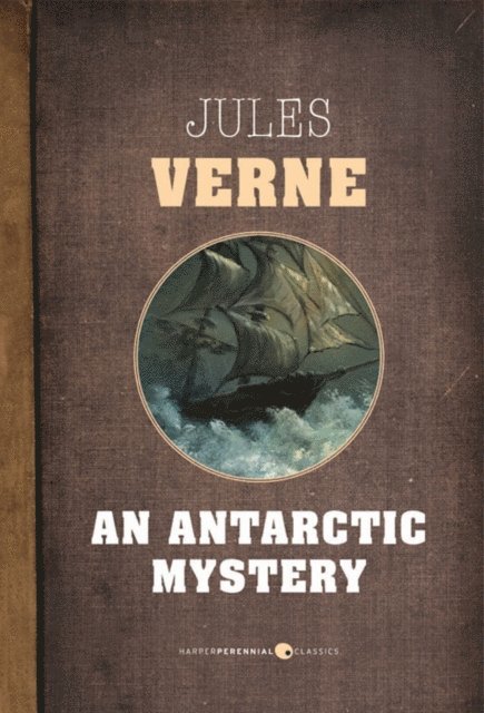 Jules Verne - Antarctic Mystery, E-bok