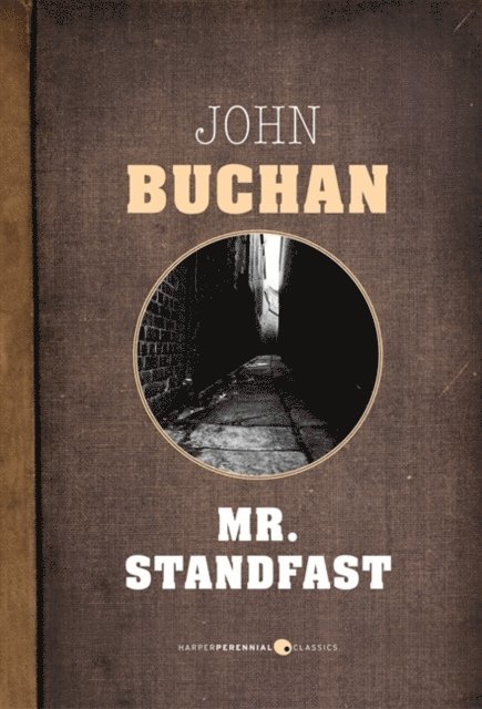 John Buchan - Mr. Standfast, E-bok