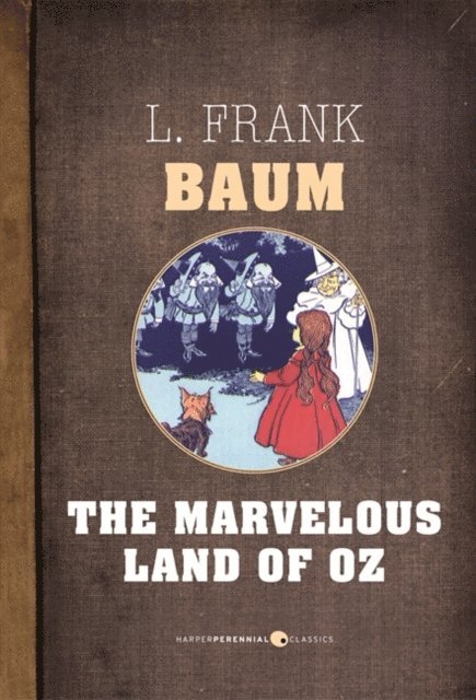 L. Frank Baum - Marvelous Land Of Oz, E-bok