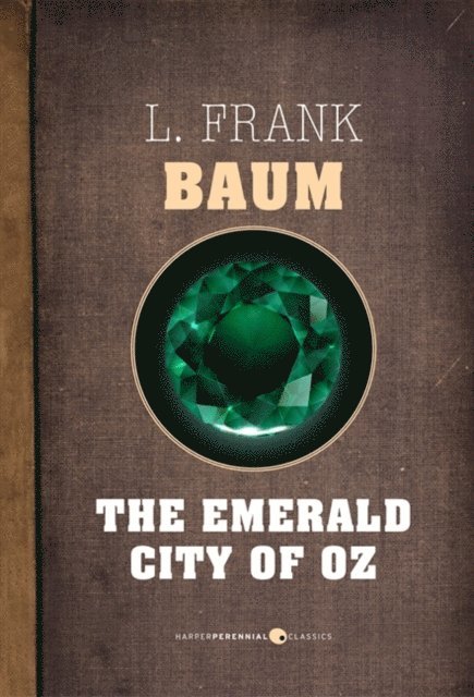 L. Frank Baum - Emerald City Of Oz, E-bok